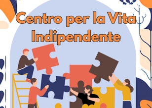 CENTRO PER LA VITA INDIPENDENTE CENTRO PER LA VITA INDIPENDENTE