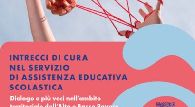 INTRECCI DI CURA NEL SERVIZIO DI ASSISTENZA EDUCATIVA SCOLASTICA: Dialogo a più voci nell’ambito territoriale dell’Alto e Basso Pavese