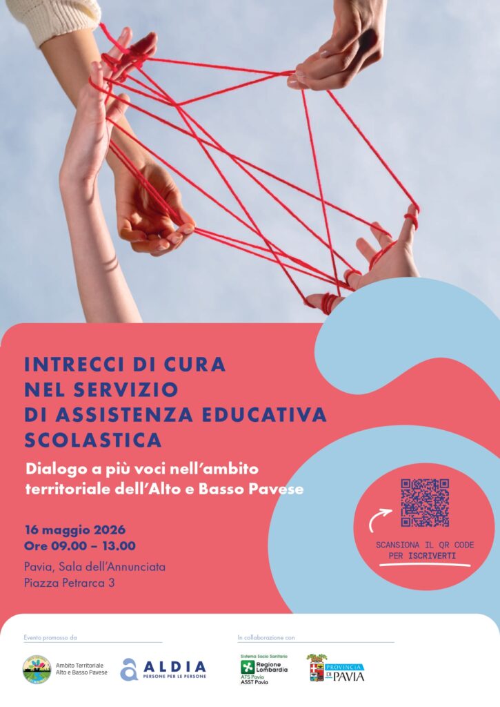 INTRECCI DI CURA NEL SERVIZIO DI ASSISTENZA EDUCATIVA SCOLASTICA: Dialogo a più voci nell’ambito territoriale dell’Alto e Basso Pavese